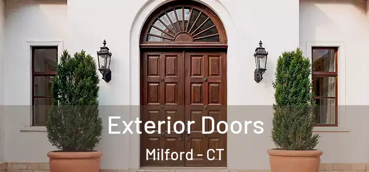 Exterior Doors Milford - CT