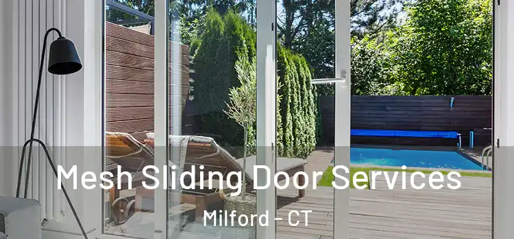  Mesh Sliding Door Services Milford - CT