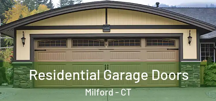  Residential Garage Doors Milford - CT