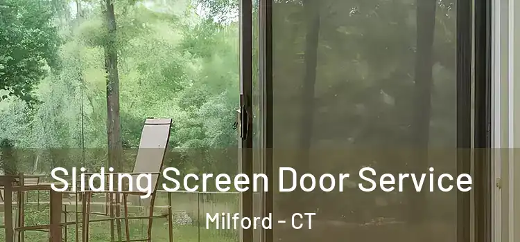 Sliding Screen Door Service Milford - CT